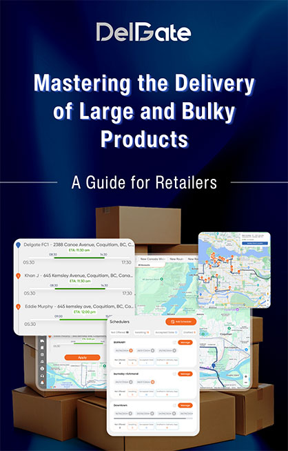 Mastering the Delivery of Large and Bulky Products